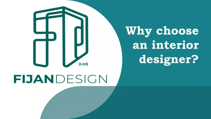 why choose an interior designer