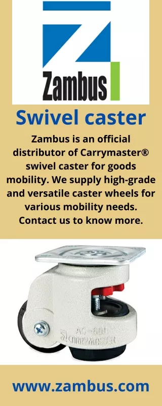 swivel caster zambus is an official distributor