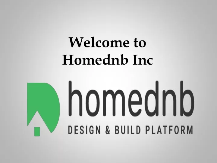 welcome to homednb inc