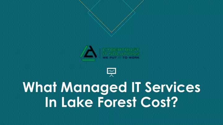 what managed it services in lake forest cost
