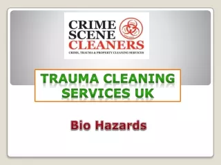 Trauma Cleaning Services UK