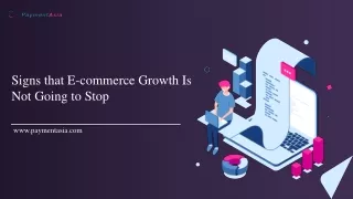 Signs that E-commerce Growth Is Not Going to Stop