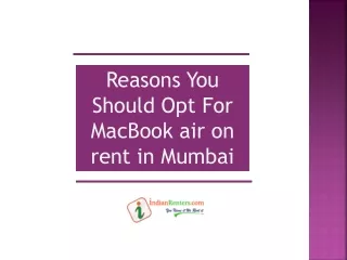 Reasons You Should Opt For MacBook air on rent in Mumbai
