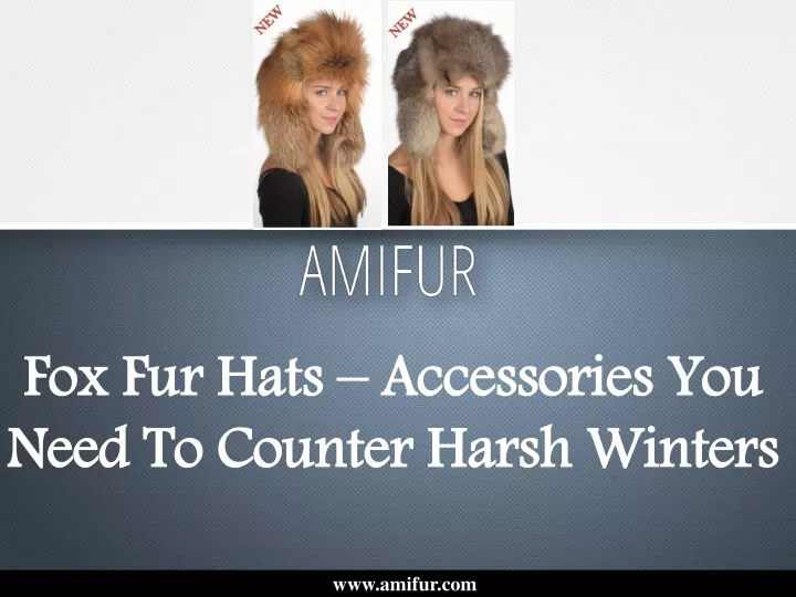 fox fur hats accessories you need to counter