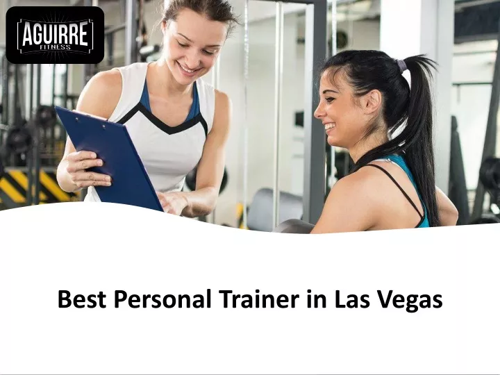 best personal trainer in las vegas