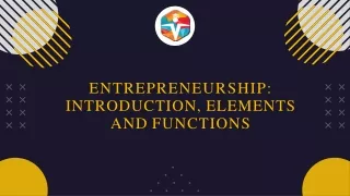 entrepreneurship introduction elements and functions