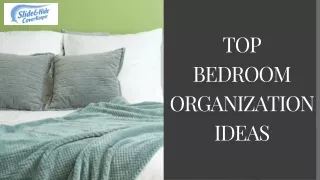 Top Bedroom Organization Ideas