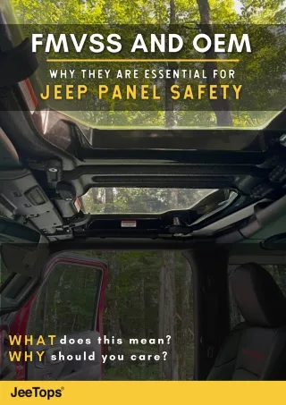 FMVSS and OEM Why They Are Essential For Jeep Panel Safety