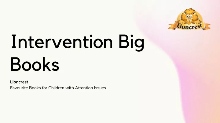 intervention big books