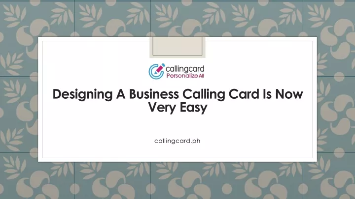 designing a business calling card is now very easy