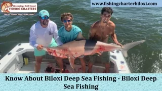 Biloxi Deep Sea Fishing