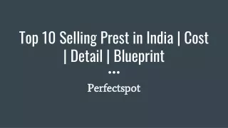 Top 10 Selling Prest in India _ Cost _ Detail _ Blueprint