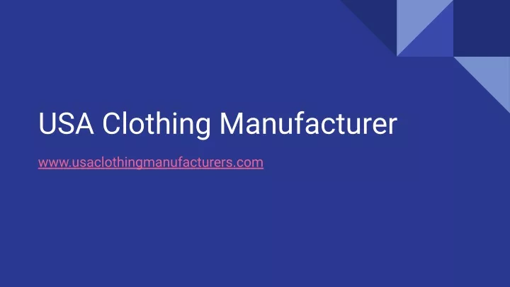 usa clothing manufacturer