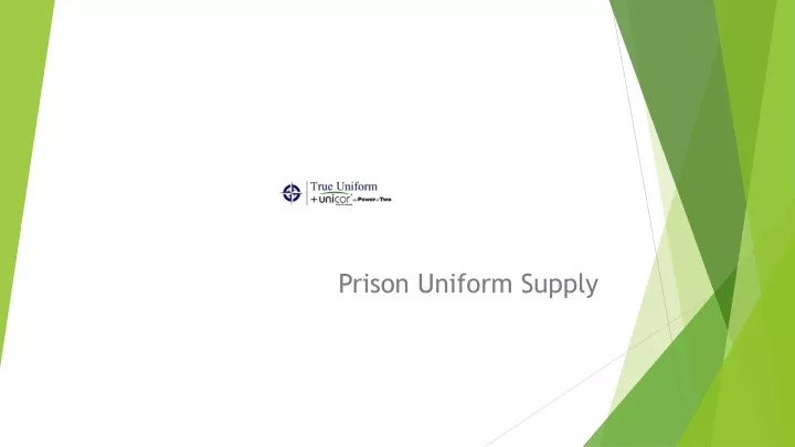 prison uniform supply
