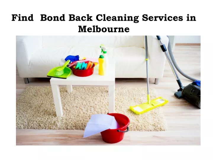 find bond back cleaning services in melbourne