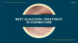 Glaucoma Treatment and Procedures