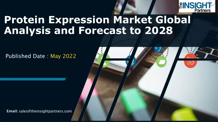 protein expression market global analysis and forecast to 2028