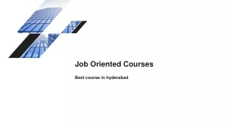 Job Oriented Courses in Hyderabad