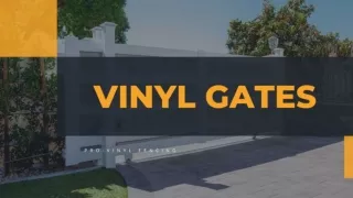 Vinyl Gates