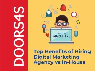 Top Benefits of Hiring Digital Marketing Agency vs In-House