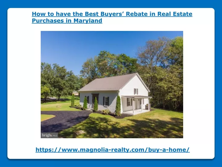 how to have the best buyers rebate in real estate