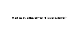 what are the different types of tokens in bitcoin