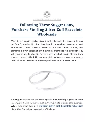 Following These Suggestions, Purchase Sterling Silver Cuff Bracelets Wholesale