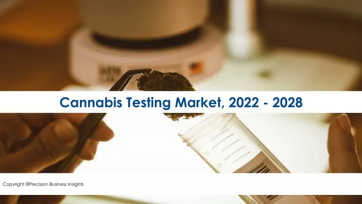 cannabis testing market 2022 2028