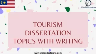 Tourism Dissertation Topics With Writing - Words Doctorate