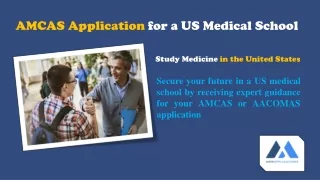 AMCAS Application for a US Medical School