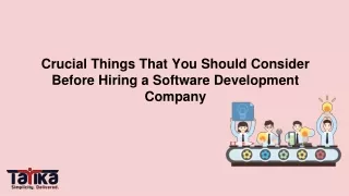 crucial things that you should consider before
