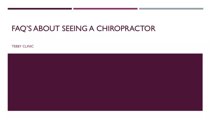 faq s about seeing a chiropractor