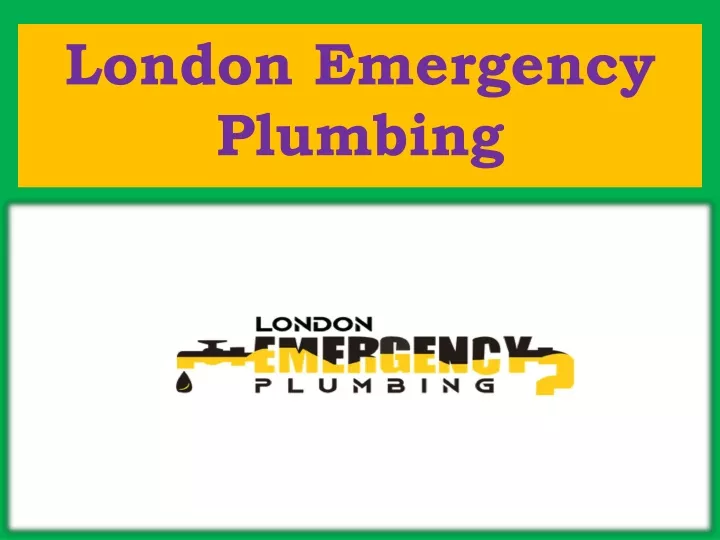 london emergency plumbing