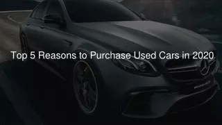_Top 5 Reasons to Purchase Used Cars in 2020