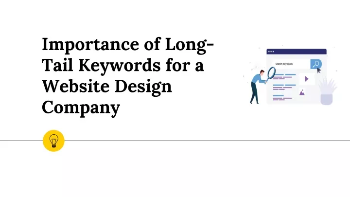 importance of long tail keywords for a website design company