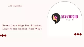 Front Lace Wigs Pre-Plucked Lace Front Human Hair Wigs-converted
