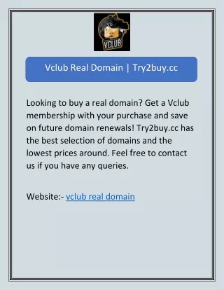 Vclub Real Domain | Try2buy.cc