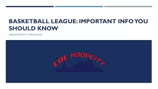Basketball League- Important Info You Should Know
