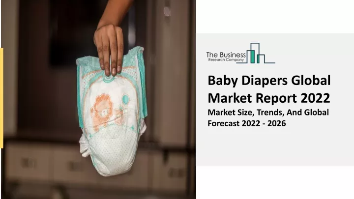 baby diapers global market report 2022 market