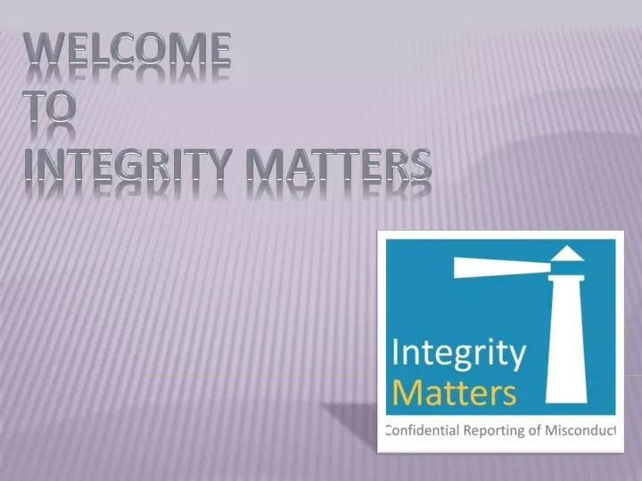 welcome to integrity matters