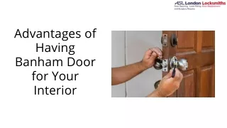 advantages of having banham door for your interior