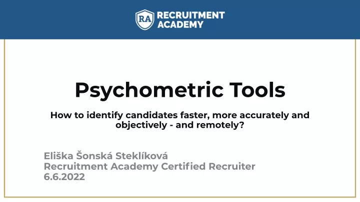 psychometric tools how to identify candidates