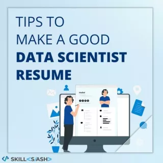 Tips to make a good Data Scientist Resume