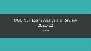 UGC NET Exam Analysis & Review 2021-22 - Eduncle