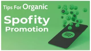 Tips For Organic Spotify Promotion
