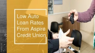 low auto loan rates from aspire credit union