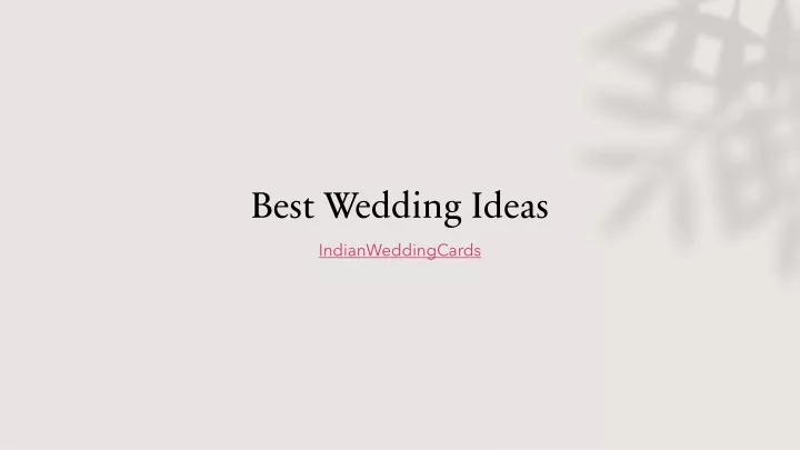 best wedding ideas