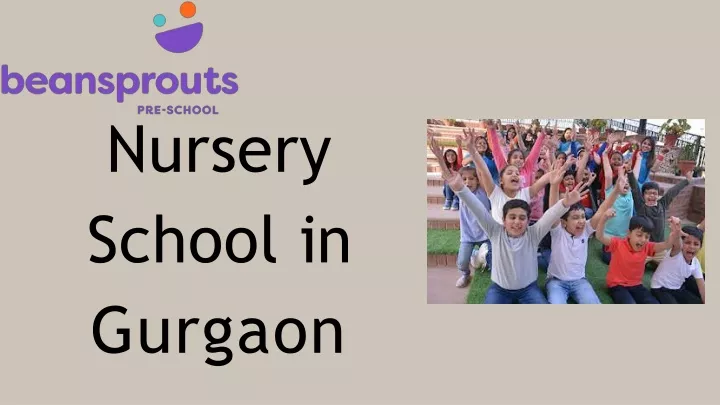 nursery school in gurgaon