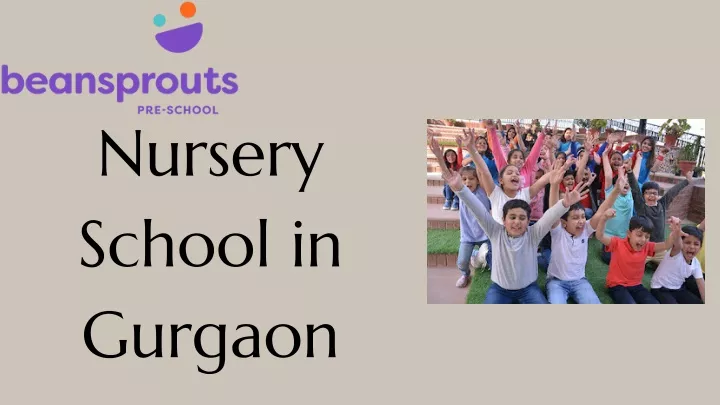 nursery school in gurgaon