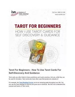 Tarot For Beginners - How To Use Tarot Cards For Self-Discovery And Guidance